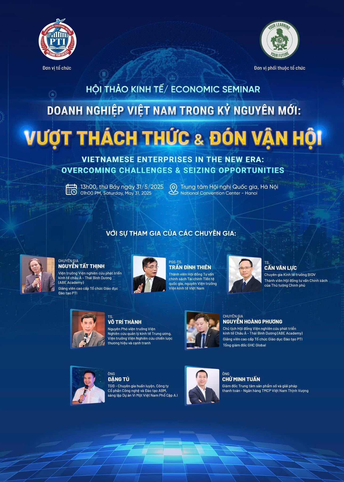 HỘI THẢO KINH TẾ: “DOANH NGHIỆP VIỆT NAM TRONG KỶ NGUYÊN MỚI: VƯỢT THÁCH THỨC & ĐÓN VẬN HỘI”