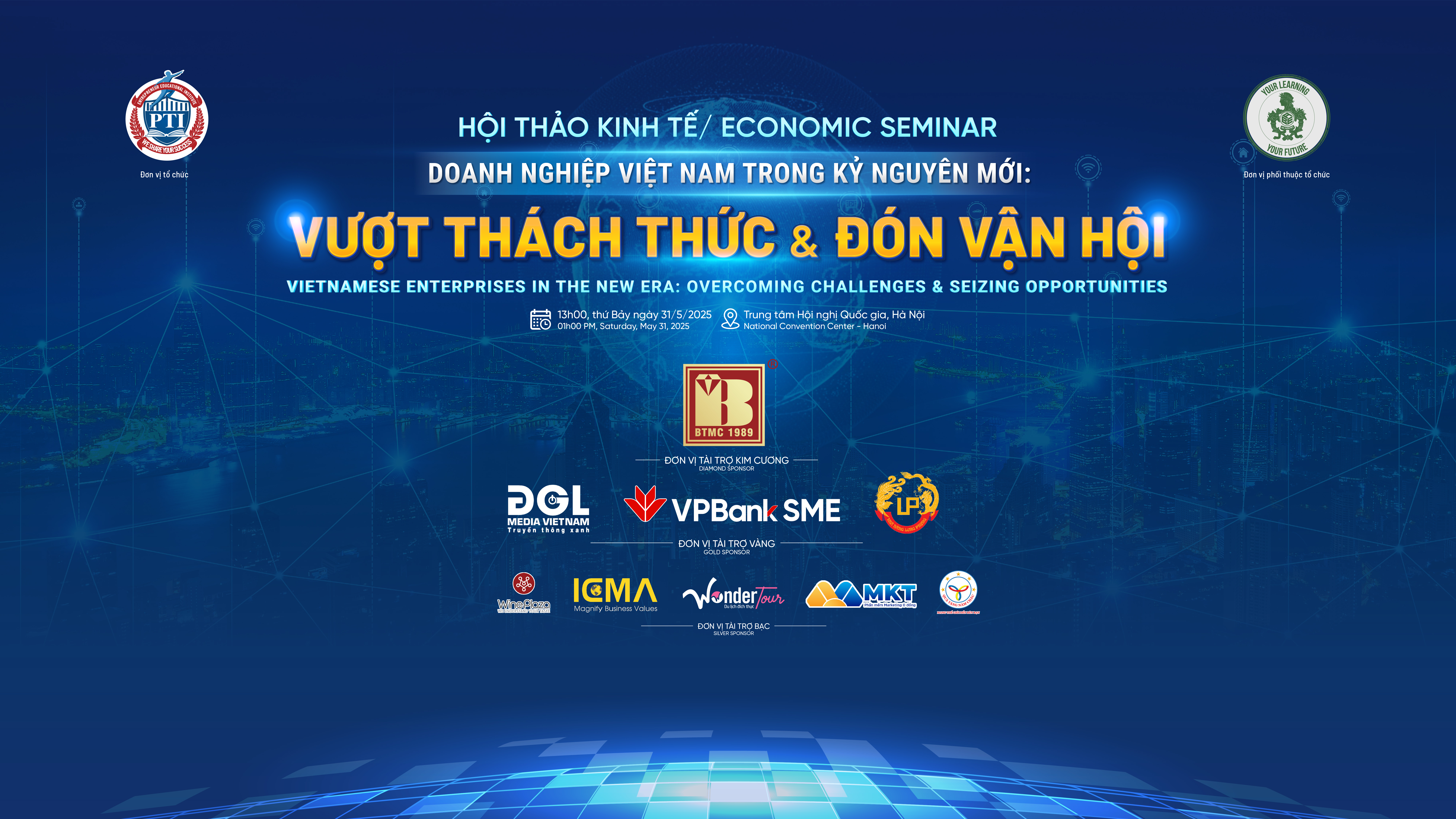 HỘI THẢO KINH TẾ: “DOANH NGHIỆP VIỆT NAM TRONG KỶ NGUYÊN MỚI: VƯỢT THÁCH THỨC & ĐÓN VẬN HỘI”